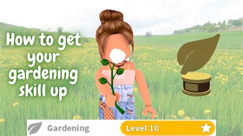 How to Get Your Gardening Level Up in Bloxburg: A Guide to Growing Your Skills and Your Garden